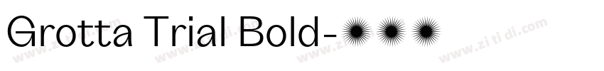 Grotta Trial Bold字体转换